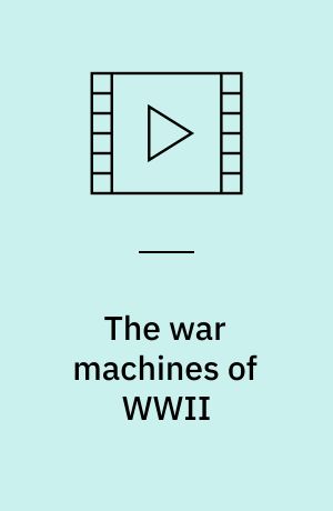 The war machines of WWII : the nazis