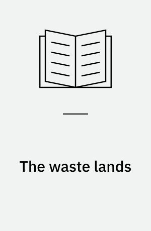 The waste lands