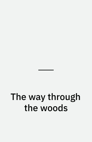 The way through the woods