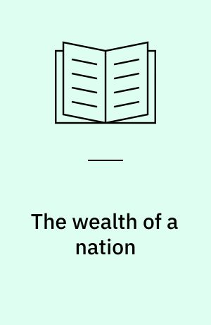 The wealth of a nation : institutional foundations of English capitalism