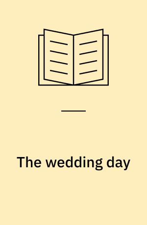 The wedding day