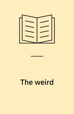 The weird : a companion
