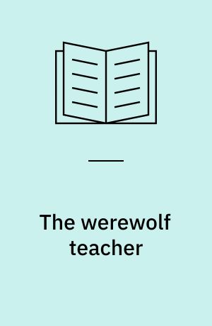 The werewolf teacher