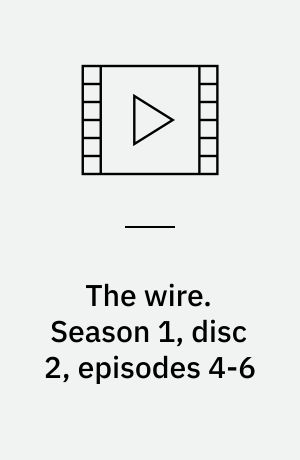 The wire. Season 1, disc 2, episodes 4-6 (Stor skrift)