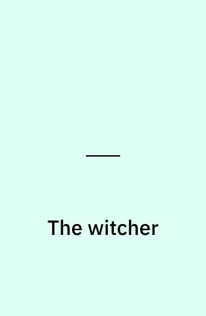 The witcher : role-playing game