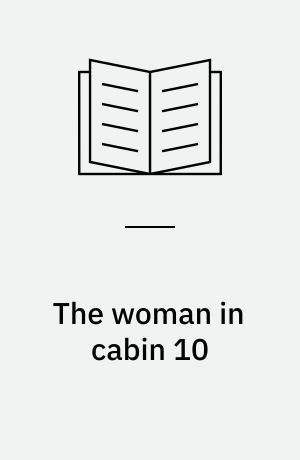 The woman in cabin 10