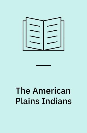The American Plains Indians