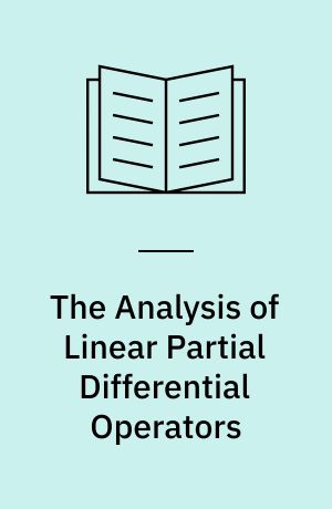 The Analysis of Linear Partial Differential Operators : Vol.: 4 : Fourier Integral Operators