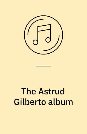 The Astrud Gilberto album