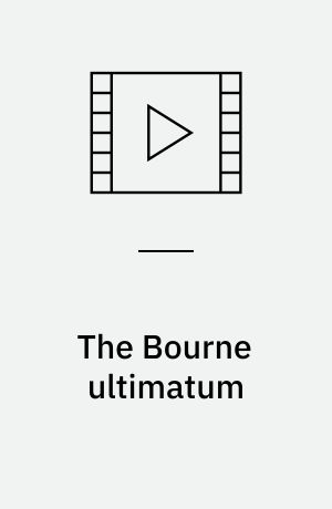 The Bourne ultimatum