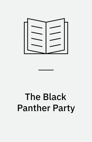 The Black Panther Party : a guide to an American subculture
