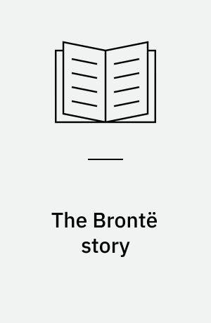 The Brontë story