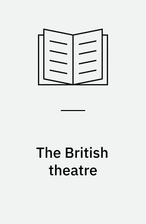 The British theatre