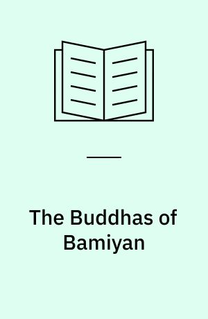The Buddhas of Bamiyan