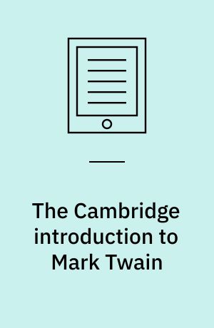 The Cambridge introduction to Mark Twain