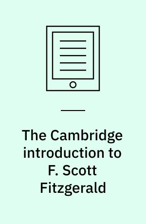 The Cambridge introduction to F. Scott Fitzgerald