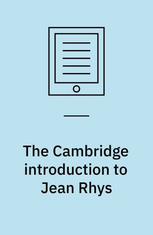 The Cambridge introduction to Jean Rhys