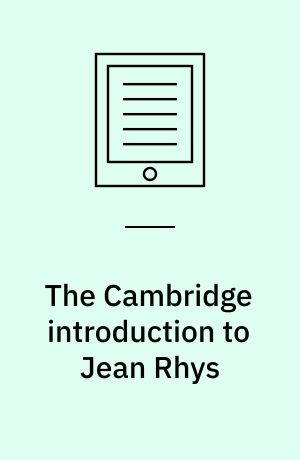 The Cambridge introduction to Jean Rhys