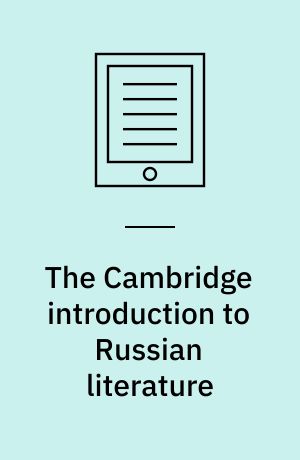 The Cambridge introduction to Russian literature