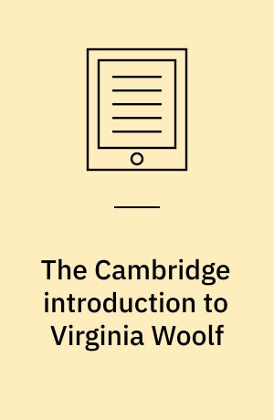 The Cambridge introduction to Virginia Woolf