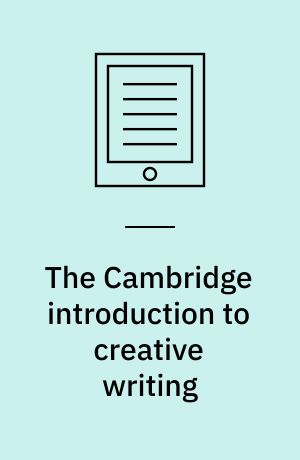 The Cambridge introduction to creative writing