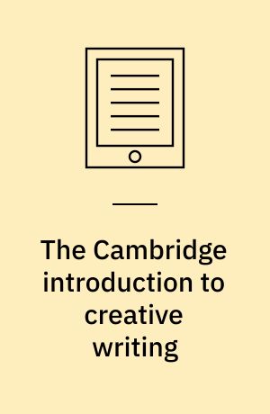 The Cambridge introduction to creative writing