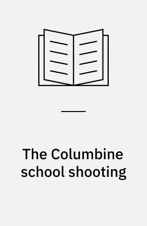 The Columbine school shooting