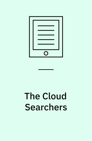 The cloud searchers : Amulet series, book 3