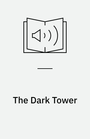 The Dark Tower : The Dark Tower