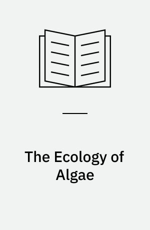 The Ecology of Algae : The Pymatuning Symposia in Ecology