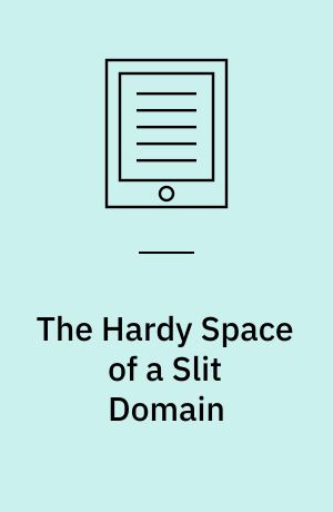 The Hardy Space of a Slit Domain