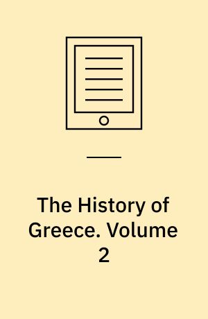 The History of Greece. Volume 2