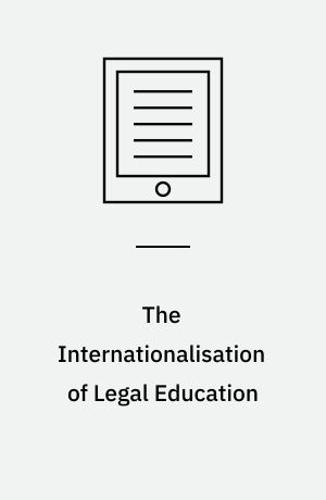 The Internationalisation of Legal Education