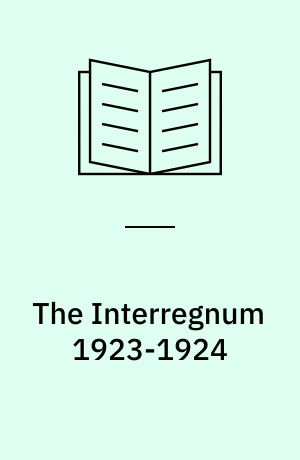 The Interregnum 1923-1924 af E.H. Carr | bibliotek.dk