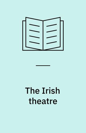 The Irish theatre