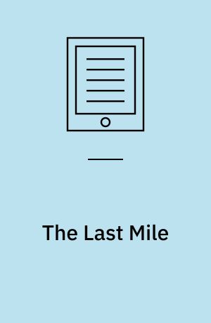 The last mile