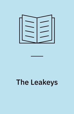 The Leakeys : a biography