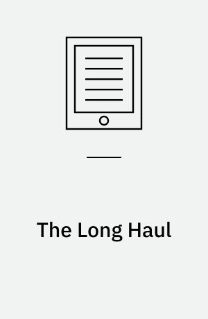 The Long Haul