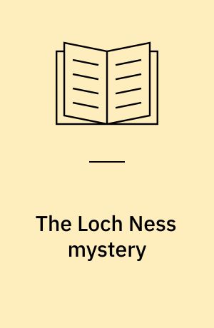 The Loch Ness mystery