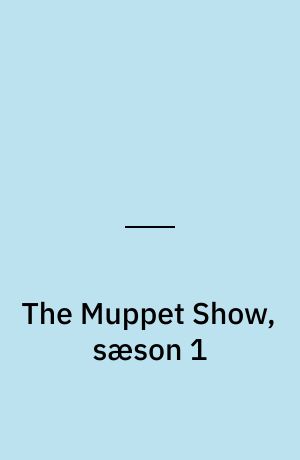 The Muppet Show, sæson 1