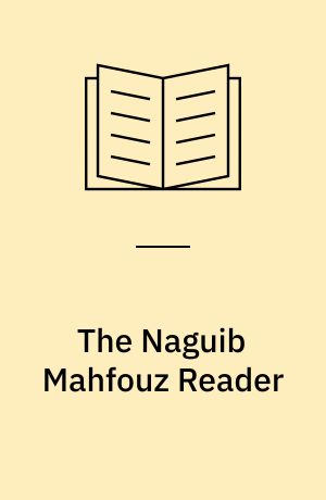 The Naguib Mahfouz reader