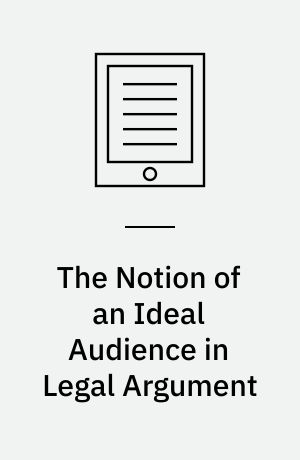 The Notion of an Ideal Audience in Legal Argument