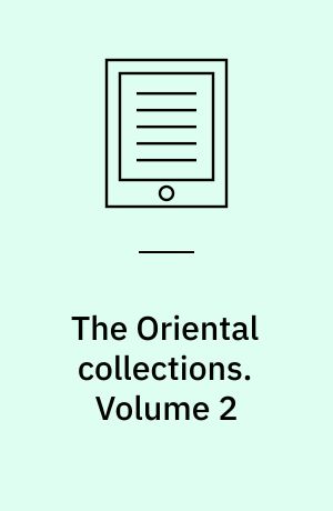The Oriental collections. Volume 2