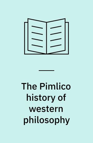 The Pimlico history of western philosophy