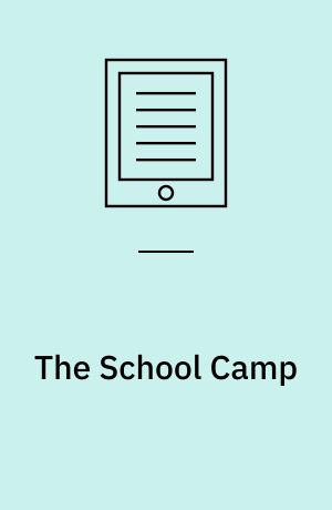 The School Camp