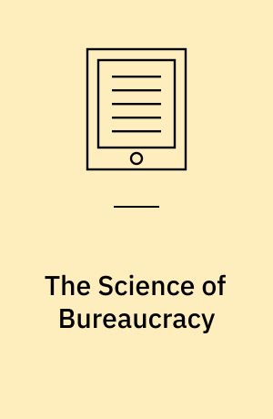 The Science of Bureaucracy : Risk Decision-Making and the US Environmental Protection Agency