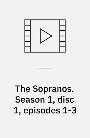 The Sopranos. Season 1, disc 1, episodes 1-3 (Stor skrift)