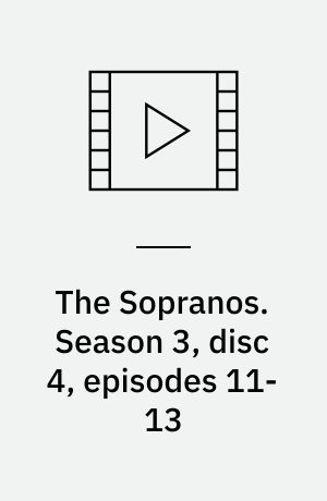 The Sopranos. Season 3, disc 4, episodes 11-13 (Stor skrift)