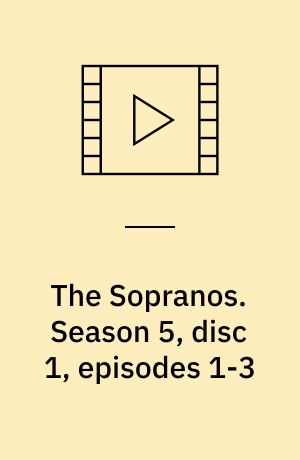 The Sopranos. Season 5, disc 1, episodes 1-3 (Stor skrift)