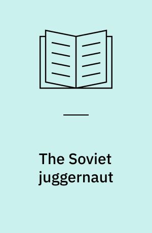 The Soviet juggernaut